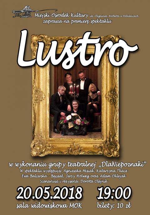 W niedzielę (20 maja) premiera "Lustra" w Miejskim Ośrodku Kultury w Pabianicach Życie Pabianic