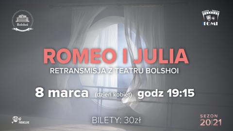 Retransmisja "Romeo i Julia" w kinie Tomi