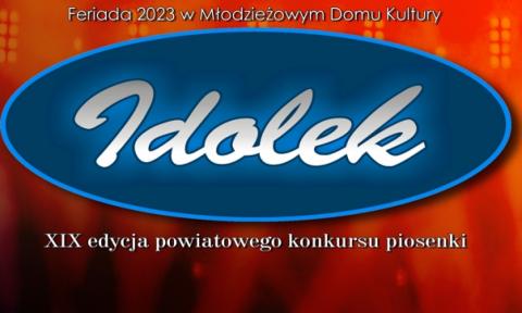 XIX edycja powiatowego konkursu piosenki IDOLEK Życie Pabianic
