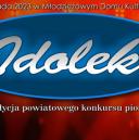 XIX edycja powiatowego konkursu piosenki IDOLEK Życie Pabianic
